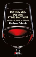 Télécharger le livre :  Des vins, des hommes et des émotions