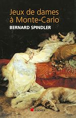 Télécharger le livre :  Jeux de dames à Monte-Carlo