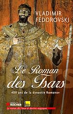 Télécharger le livre :  Le roman des tsars