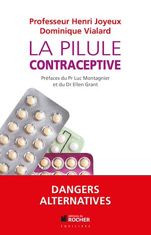 LA PILULE CONTRACEPTIVE