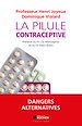 Télécharger le livre :  La pilule contraceptive