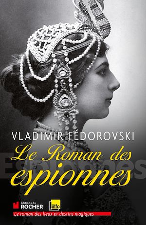 Téléchargez le livre :  Le roman des espionnes