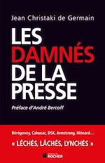 Télécharger le livre :  Les damnés de la presse