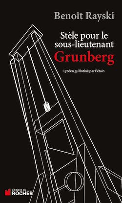 Télécharger le livre :  Stèle pour le sous-lieutenant Grunberg