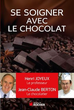 Télécharger le livre :  Comment se soigner avec le chocolat
