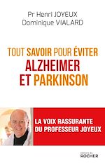 Télécharger le livre :  Tout savoir pour éviter Alzheimer et Parkinson