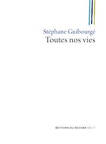 Télécharger le livre :  Toutes nos vies