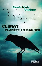 Télécharger le livre :  Climat, planète en danger