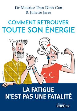 Télécharger le livre :  Comment retrouver toute son énergie