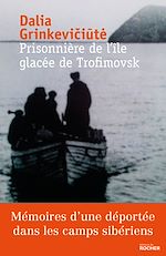 Télécharger le livre :  Prisonnière de l'île glacée de Trofimovsk