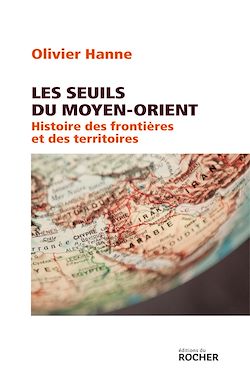 Télécharger le livre :  Les seuils du Moyen-Orient