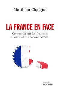 Téléchargez le livre :  La France en face