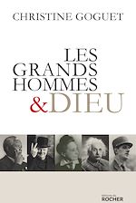 Télécharger le livre :  Les grands hommes et Dieu