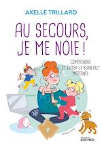 Télécharger le livre :  Au secours, je me noie !