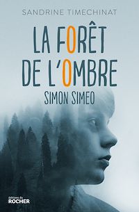 Téléchargez le livre :  La forêt de l'Ombre