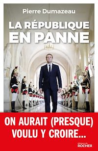 Téléchargez le livre :  La République en panne