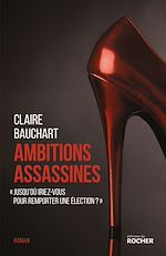 Télécharger le livre :  Ambitions assassines