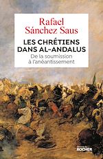 Télécharger le livre :  Les chrétiens dans al-Andalus