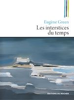 Télécharger le livre :  Les interstices du temps