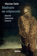 Télécharger le livre :  Itinéraire au crépuscule