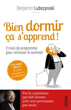 Télécharger le livre :  Bien dormir, ça s'apprend !