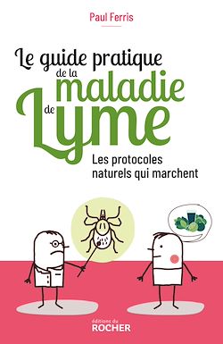 Télécharger le livre :  Le guide pratique de la maladie de Lyme