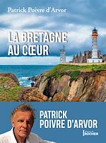 Télécharger le livre :  La Bretagne au coeur