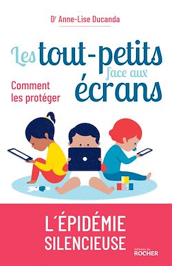 Télécharger le livre :  Les tout-petits face aux écrans