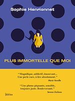 Télécharger le livre :  Plus immortelle que moi