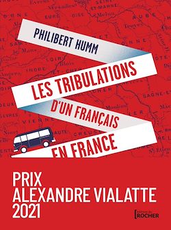 Télécharger le livre :  Les tribulations d'un Français en France