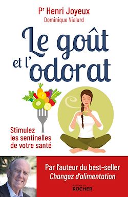Télécharger le livre :  Le goût et l'odorat