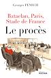Télécharger le livre :  Bataclan, Paris, Stade de France : le procès