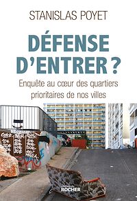 Téléchargez le livre :  Défense d'entrer ?