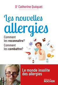 Téléchargez le livre :  Les nouvelles allergies