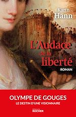 Télécharger le livre :  L'Audace de la liberté