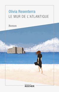Téléchargez le livre :  Le mur de l'Atlantique