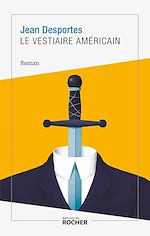 Télécharger le livre :  Le Vestiaire américain
