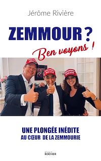 Téléchargez le livre :  Zemmour ? Ben Voyons !