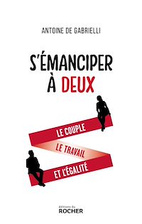 Téléchargez le livre :  S'émanciper à deux