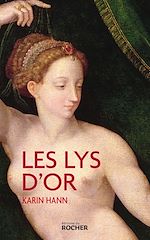 Télécharger le livre :  Les lys d'or