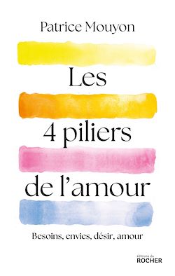 Télécharger le livre :  Les quatre piliers de l'amour