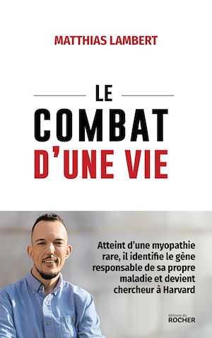 Téléchargez le livre :  Le combat d'une vie