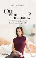 Télécharger le livre :  Où es-tu, Maman ?