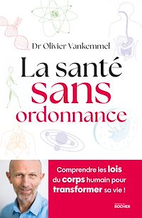 Téléchargez le livre :  La santé sans ordonnance