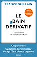Télécharger le livre :  Le Bain dérivatif