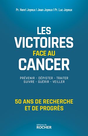 Téléchargez le livre :  Les victoires face au cancer