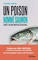 Télécharger le livre :  Un poison nommé saumon
