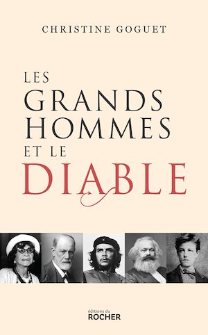 Téléchargez le livre :  Les grands hommes et le diable