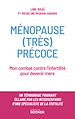 Télécharger le livre :  Ménopause (très) précoce