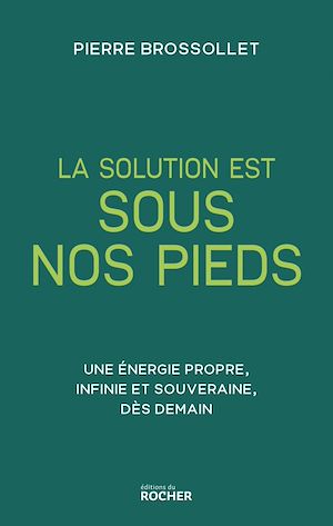 Téléchargez le livre :  La solution est sous nos pieds